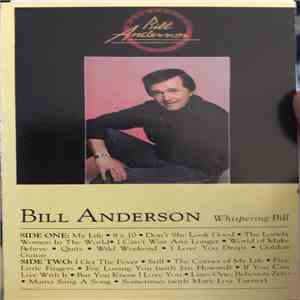 Bill Anderson  - Whispering Bill flac download