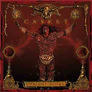 Casket  - Upright Decay flac download