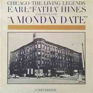 Earl "Fatha" Hines And His Band - A Monday Date flac download