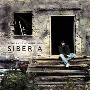 Echo And The Bunnymen - Siberia flac download