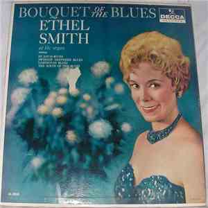 Ethel Smith - Bouquet Of The Blues flac download