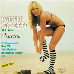 Fausto Papetti - 3.ª Raccolta flac download