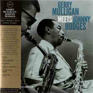 Gerry Mulligan Meets Johnny Hodges - Gerry Mulligan Meets Johnny Hodges flac download