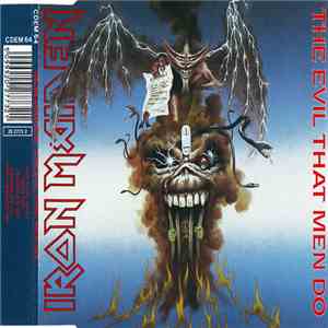 Iron Maiden - The Evil That Men Do flac download