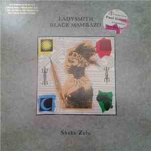 Ladysmith Black Mambazo - Shaka Zulu flac download