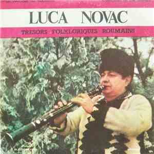 Luca Novac - Un Virtuose Du Taragote / A Virtuoso Of The Taragot flac download