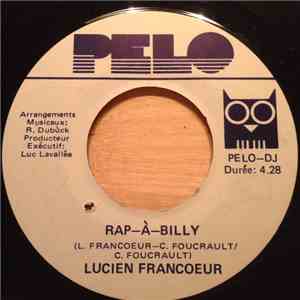 Lucien Francoeur - Rap-À-Billy flac download