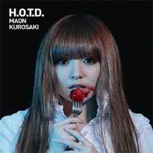 Maon Kurosaki - H.O.T.D flac download