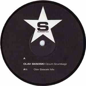 Olav Basoski - Opium Scumbagz flac download