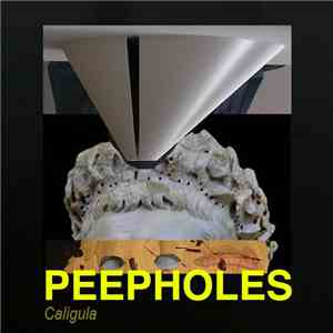 Peepholes - Caligula flac download