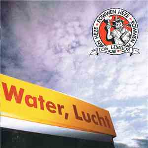 Rowwen Hèze - Water, Lucht En Liefde flac download