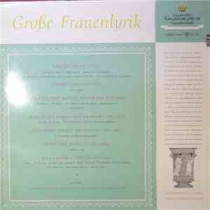Sappho, Louise Labé, Annette Von Droste-Hülshoff, Marceline Desbordes-Valmore, Elizabeth Barrett Browning, Christina Rossetti, Else Lasker-Schüler - Große Frauenlyrik flac download