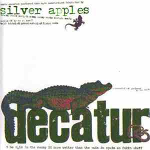 Silver Apples - Decatur flac download
