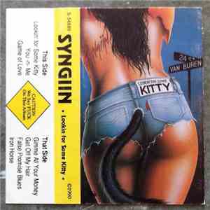 Syngiin - Lookin' For Some Kitty flac download