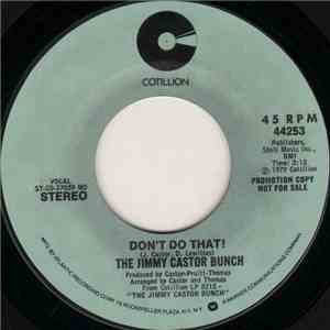 The Jimmy Castor Bunch - Don't Do That! flac download