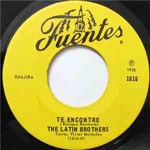 The Latin Brothers - Te Encontre / Patrona De Los Reclusos flac download