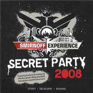 Various - Smirnoff Experience - Secret Party 2008 flac download