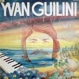Yvan Guilini - Vol.2 flac download