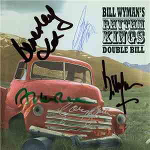Bill Wyman's Rhythm Kings - Double Bill flac download