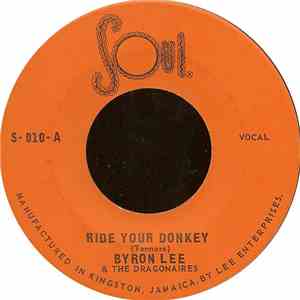 Byron Lee & The Dragonaires - Ride Your Donkey / Fire In The Wire flac download