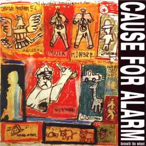 Cause For Alarm - Beneath The Wheel flac download
