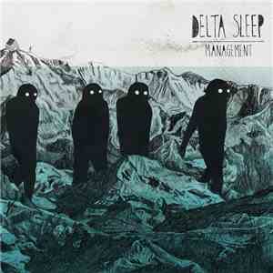 Delta Sleep - Management flac download