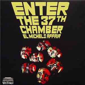 El Michels Affair - Enter The 37th Chamber flac download