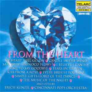 Erich Kunzel - From The Heart flac download
