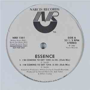 Essence  - I'm Coming To Get 'Cha flac download