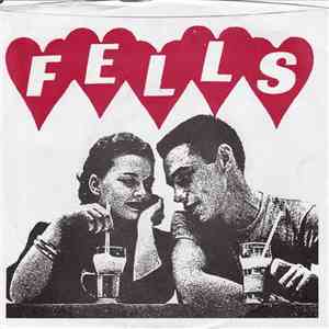 Fells - What I Got flac download