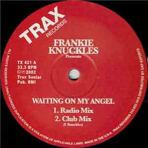 Frankie Knuckles - Waiting On My Angel flac download