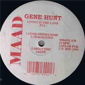 Gene Hunt - Living In The Land Pt.2 flac download
