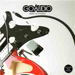 Go:Audio - Made Up Stories flac download