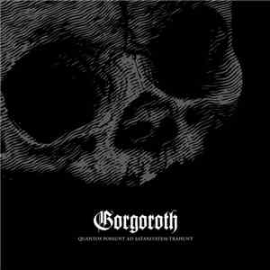 Gorgoroth - Quantos Possunt Ad Satanitatem Trahunt flac download
