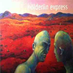 Hölderlin Express - Hölderlin Express flac download