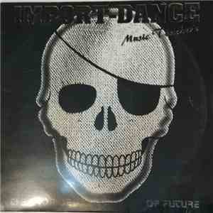 Import-Dance - The Promise Of Future flac download