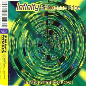 Infinity  & Roxanne Price - In The Name Of Love flac download