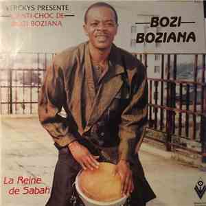 Le Grand Père Bozi De L'Anti-Choc - La Reine De Sabah flac download