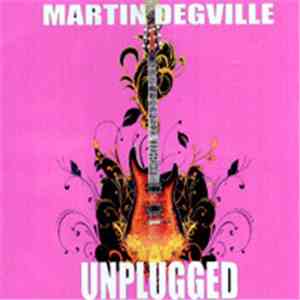 Martin Degville - Unplugged flac download