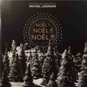 Michel Legrand - Noël ! Noël !! Noël !!! FLAC download