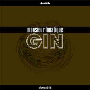 Monsieur Lunatique - Gin flac download