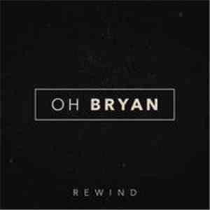 Oh Bryan - Rewind flac download
