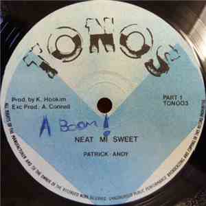 Patrick Andy / Don Angelo - Neat Mi Sweet / Bicycle Move flac download