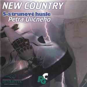 Peter Uličný - New Country 5-Strunové Husle Petra Uličného flac download