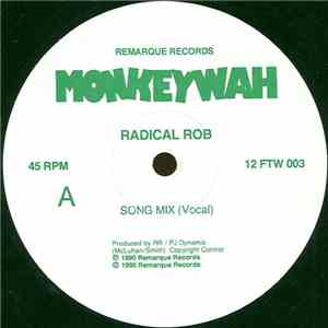 Radical Rob - Monkeywah flac download