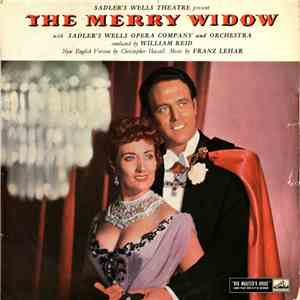 Sadler's Wells Opera Company And Orchestra Conducted By William Reid  Music By Franz Lehar - The Merry Widow flac download