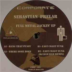 Sebastian Prelar - Full Metal Jackin' EP flac download
