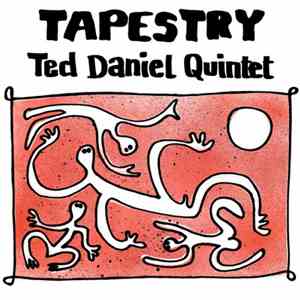 Ted Daniel Quintet - Tapestry flac download