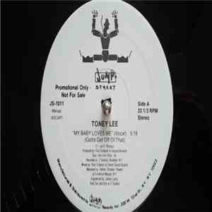 Toney Lee - My Baby Loves Me flac download