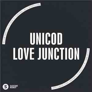 Unicod - Love Junction flac download